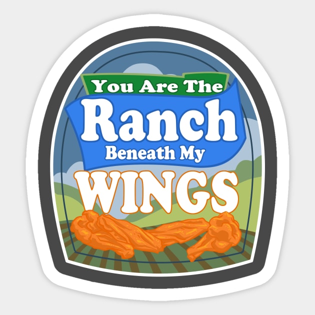 Ranch Beneath My Wings Sticker by Radioactive Skeletons